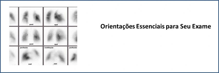 Cintilografia Pulmonar de Inalação e Perfusão 